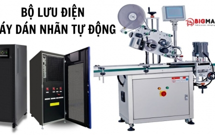Bộ Lưu Điện Cho Máy Dán Nhãn Tự Động – Ổn Định Dây Chuyền Sản Xuất