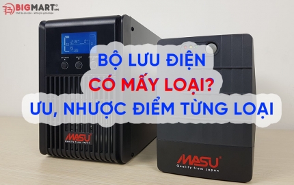 Bộ lưu điện có mấy loại? Ưu, nhược điểm của từng loại