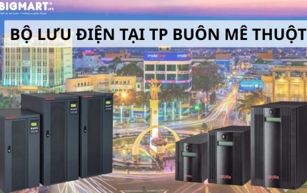 Địa Chỉ Bán Bộ Lưu Điện Ở Buôn Mê Thuột Uy Tín Nhất