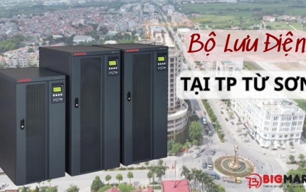 Địa Chỉ Mua Bộ Lưu Điện Tại Từ Sơn Nhiều Người Tin Chọn