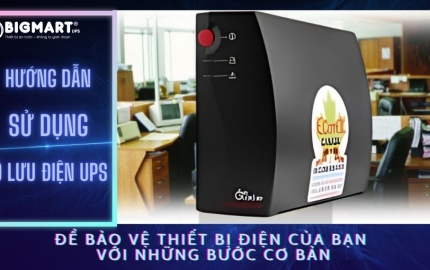 Mẹo Sử Dụng Và Bảo Quản Bộ Lưu Điện UPS An Toàn, Đúng Cách!