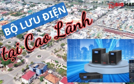 Mua Bộ Lưu Điện Tại Cao Lãnh – Giá Tốt, Bảo Hành Đầy Đủ