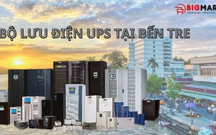Tư Vấn Chọn Bộ Lưu Điện Tại Bến Tre Cho Gia Đình & Doanh Nghiệp