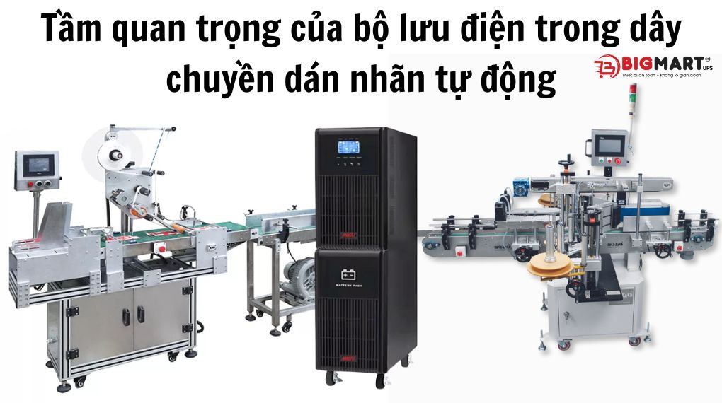 Bộ lưu điện cho máy dán nhãn tự động