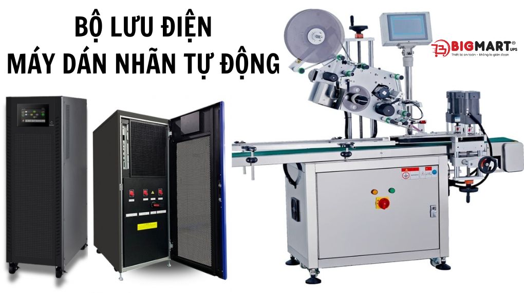 Bộ lưu điện cho máy dán nhãn tự động