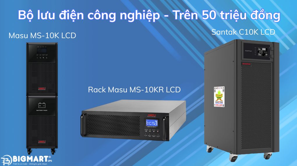 Bộ lưu điện công nghiệp - Trên 50 triệu đồng