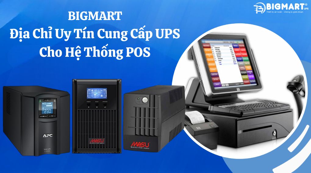 địa chỉ mua bộ lưu điện cho hệ thống POS
